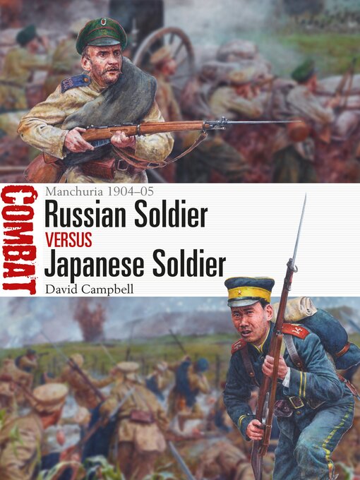 Title details for Russian Soldier vs Japanese Soldier by David Campbell - Available